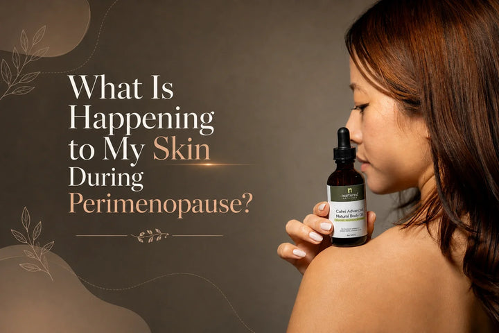What Is Happening to My Skin During Perimenopause?